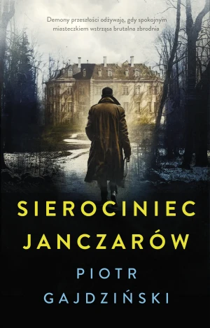 Sierociniec janczarów - Piotr Gajdziński - książka
