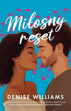 Miłosny reset - Denise Williams - książka