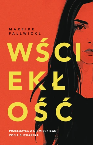 Wściekłość - Mareike Fallwickl - książka