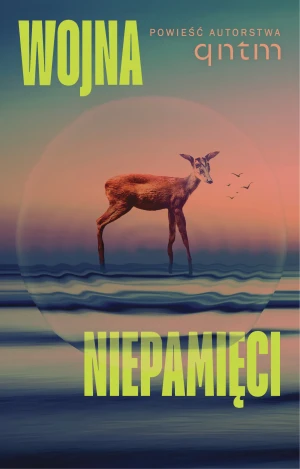 Wojna niepamięci - qntm - książka