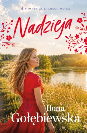 Nadzieja - Ilona Gołębiewska - książka