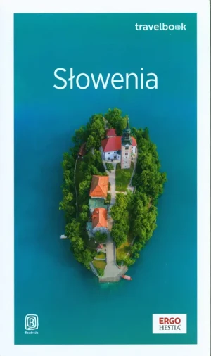 Słowenia. Travelbook - Krzysztof Bzowski - książka