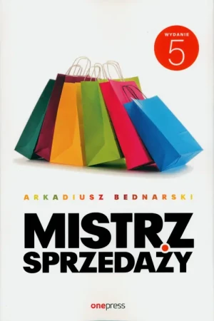 Mistrz sprzedaży - Arkadiusz Bednarski - książka