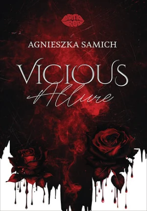 Vicious Allure - Agnieszka Samich @glosnosza - książka