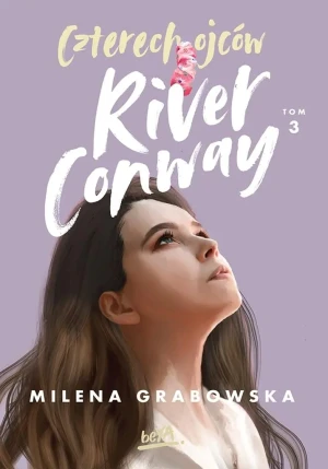 Czterech Ojców River Conway. Tom 3 - Milena Grabowska - książka