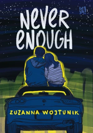 Never Enough - Zuzanna Wojtunik - książka