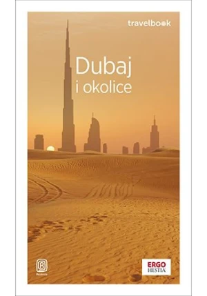 Dubaj i okolice. Travelbook - Dominika Durtan - książka
