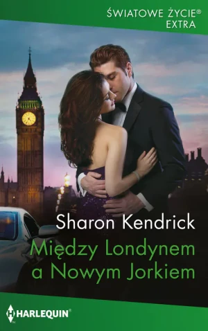 Między Londynem a Nowym Jorkiem - Sharon Kendrick - książka
