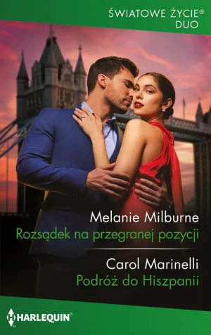 Rozsądek na przegranej pozycji - Melanie Milburne Carol Marinelli - książka