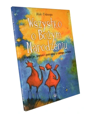 Wszystko o Bożym Narodzeniu - Aldo Falanga - książka