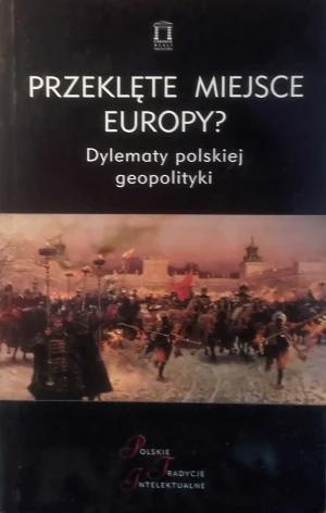Przeklęte Miejsce Europy - red. Jacek Kloczkowski - książka