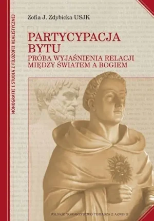 Partycypacja bytu TW - Zofia J. Zdybicka USJK - książka