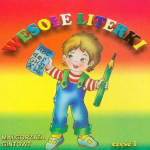 Bibl. małego człowieka - Wesołe literki część 1 - Małgorzata Gintowt - książka