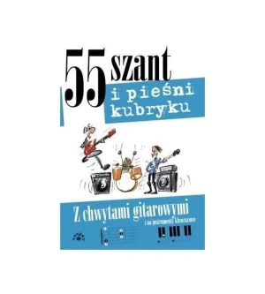 55 szant i pieśni kubryku - praca zbiorowa - książka