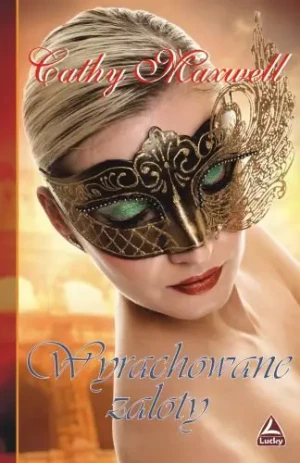 Wyrachowane zaloty - Cathy Maxwell - książka