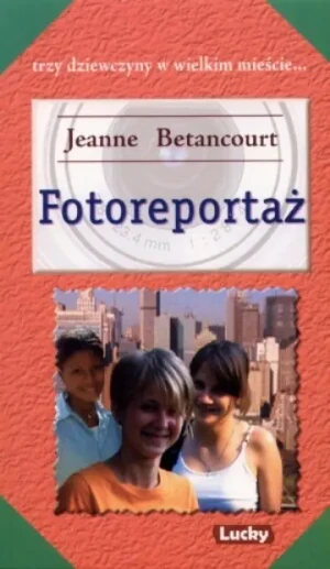 Fotoreportaż - Betancourt Jeanne - książka