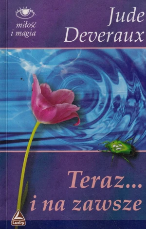 Teraz... i na zawsze - Deveraux Jude - książka