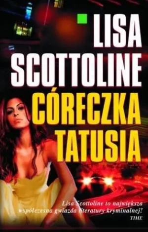 Córeczka tatusia - Lisa Scottoline - książka
