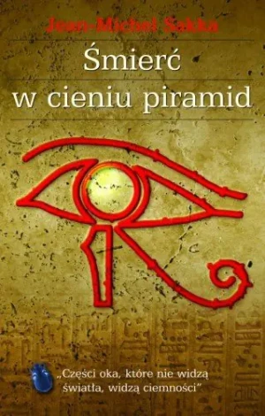 Śmierć w cieniu piramid - Sakka Jean Michel - książka