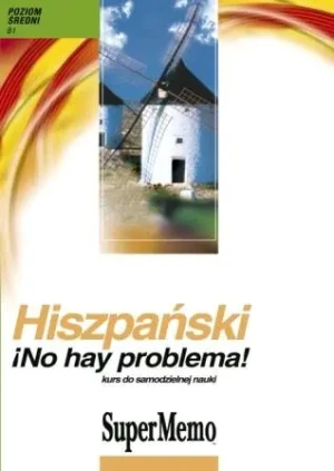 Hiszpański ¡No hay problema! Kurs do samodzielnej nauki. Poziom średni + CD - Stawicka-Pirecka Barbara - książka