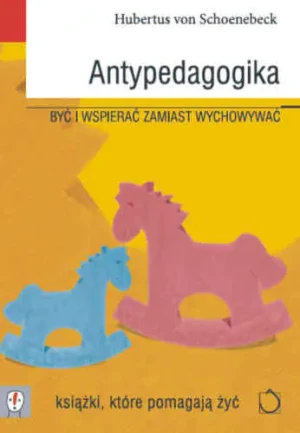 Antypedagogika - Hubertus von Schoenebeck - książka
