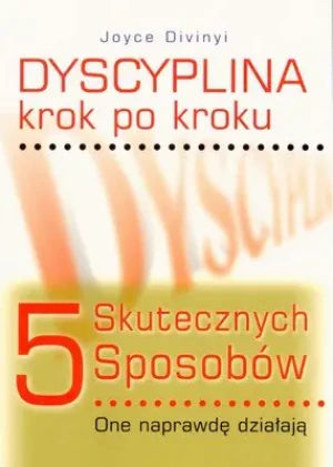 Dyscyplina krok po kroku - Joyce Divinyi - książka