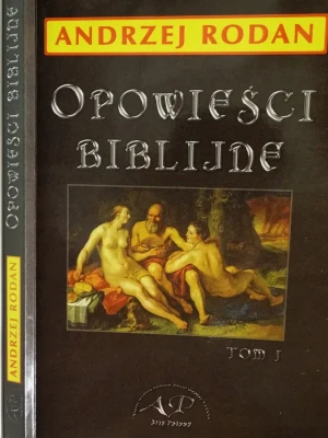 Opowieści biblijne Tom I - W opisie - książka
