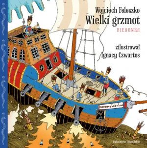 Wielki grzmot. Biegunka - Wojciech Feleszko - książka