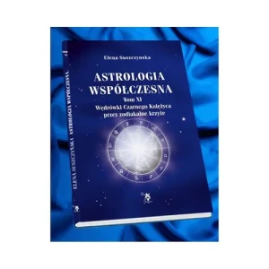 Astrologia współczesna Tom XI - Alla Alicja Chrzanowska - książka