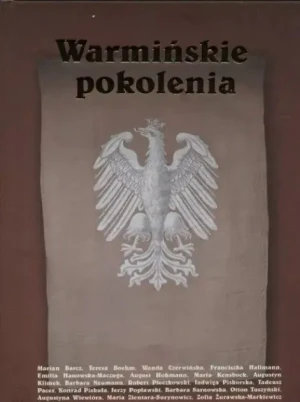 Warmińskie pokolenia - Jan Chłosta -  - W opisie - książka