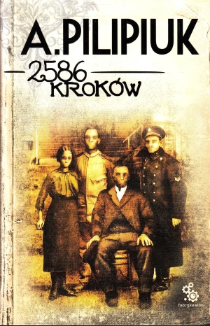 2586 kroków - Andrzej Pilipiuk - książka