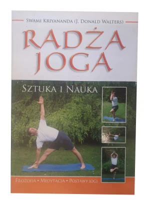 Radża joga. Sztuka i nauka - Swami Kriyananda - książka