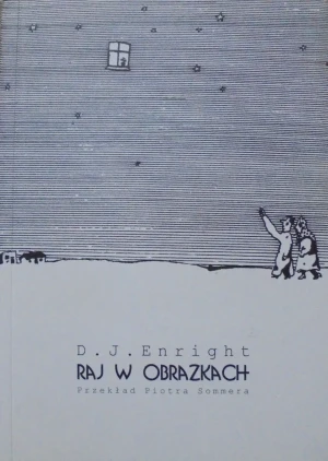 Raj w obrazkach - D.J. Enright - książka
