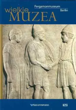 Pergamonmuseum Berlin. Wielkie Muzea - Sarti Susanna, Susanna Sarti - książka