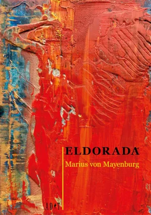 Eldorada - von Mayenburg Marius - książka