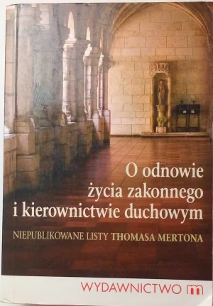 O odnowie życia zakonnego i kierownictwie duchowym - praca zbiorowa - książka
