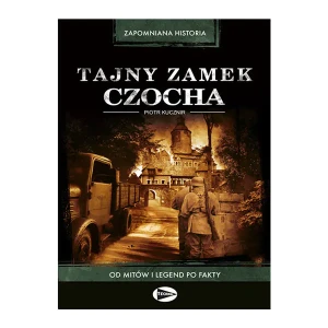 Tajny zamek Czocha - Kucznir Piotr - książka