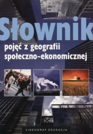 Słownik pojęć z geografii społeczno-ekonomicznej - Runge Anna, Runge Jerzy - książka