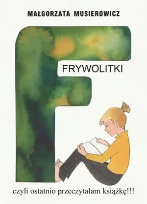 Frywolitki - Musierowicz Małgorzata - książka