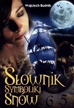 Słownik symboliki snów - Wojciech Budnik - książka