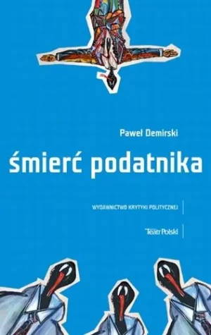 Śmierć podatnika - Demirski Paweł - książka