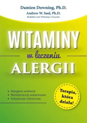 Witaminy w leczeniu alergii - Damien Downing, Ph.D - książka