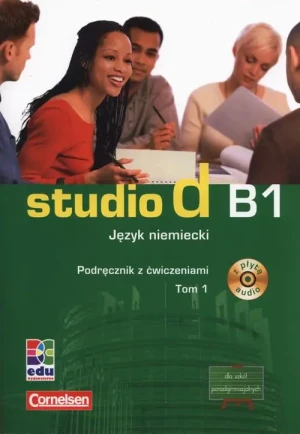 Studio d B1. Język niemiecki. Podręcznik z ćwiczeniami. Tom 1 + CD - Opracowanie zbiorowe - książka