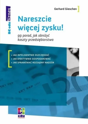 Nareszcie Więcej Zysku! - Gieschen Gerhard - książka
