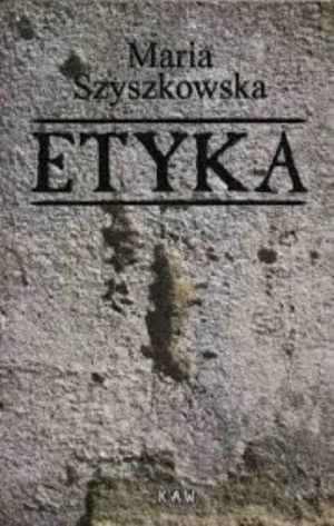 Etyka - Maria Szyszkowska -  - Maria Szyszkowska - książka