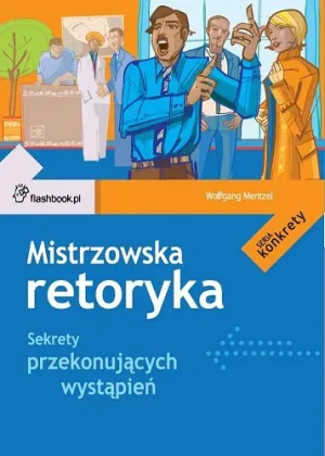 Mistrzowska retoryka - Mentzel Wolfgang - książka