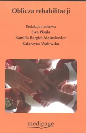Oblicza rehabilitacji - Praca zbiorowa - książka