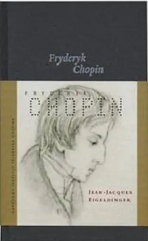 Fryderyk Chopin - Eigeldinger Jean Jacques - książka