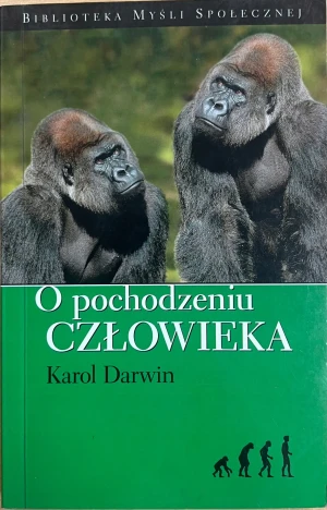 O Pochodzeniu Człowieka - Darwin Karol - książka