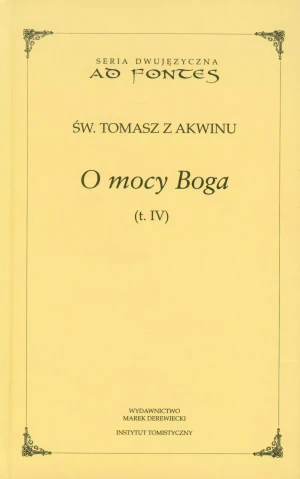 O mocy Boga. Tom 4 - św. Tomasz z Akwinu - książka